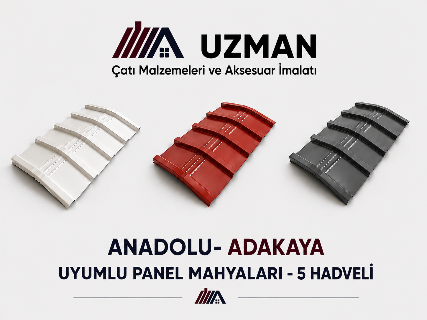Anadolu – Adakaya Uyumlu Panel Mahyaları — 5 Hadveli
